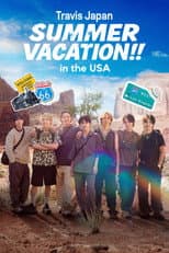 Travis Japan: Summer Vacation in the USA