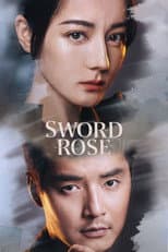 Sword Rose