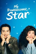 My Troublesome Star