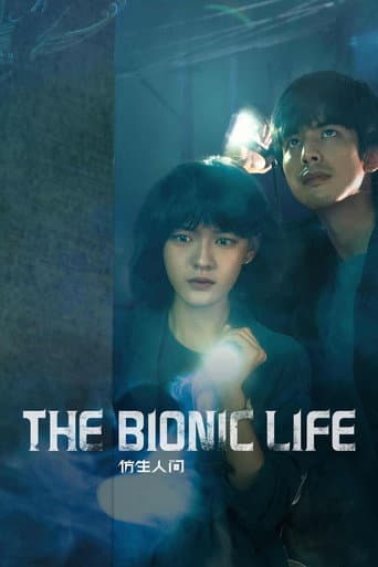 The Bionic Life 1