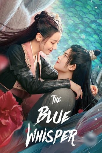 The Blue Whisper: Part 1