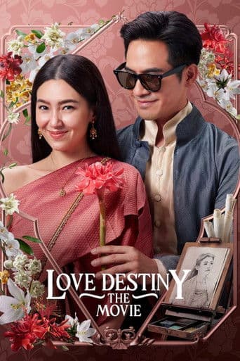 Love Destiny: The Movie