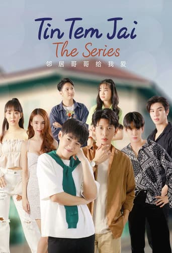 Tin Tem Jai: The Series