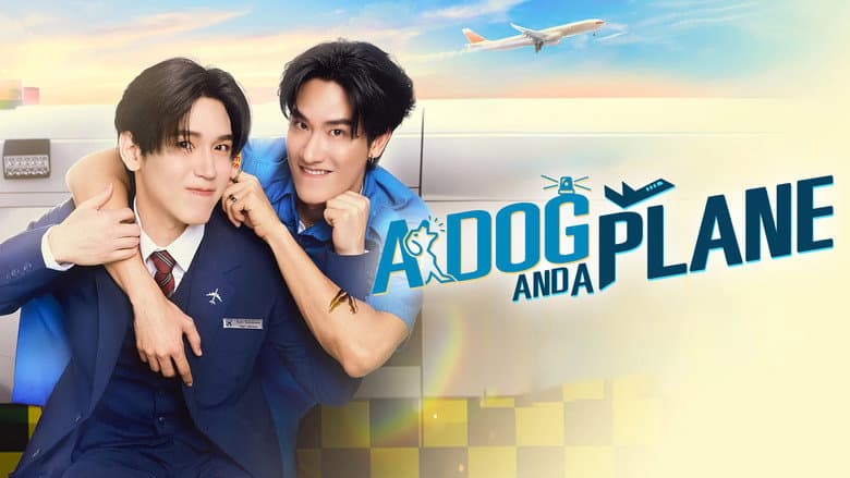 A Dog and a Plane