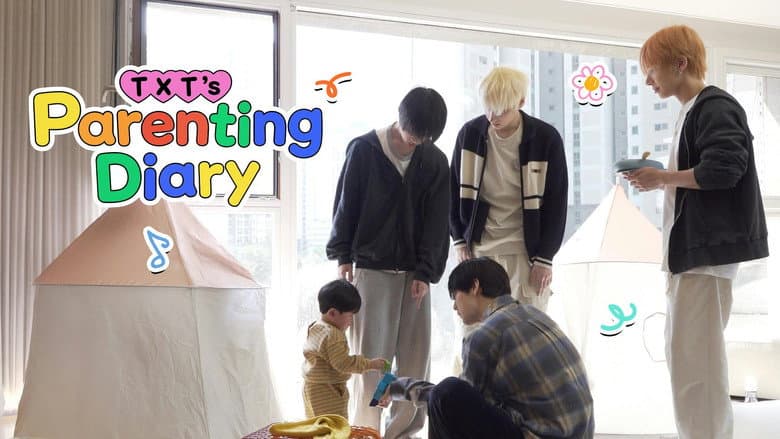 TXT's Parenting Diary