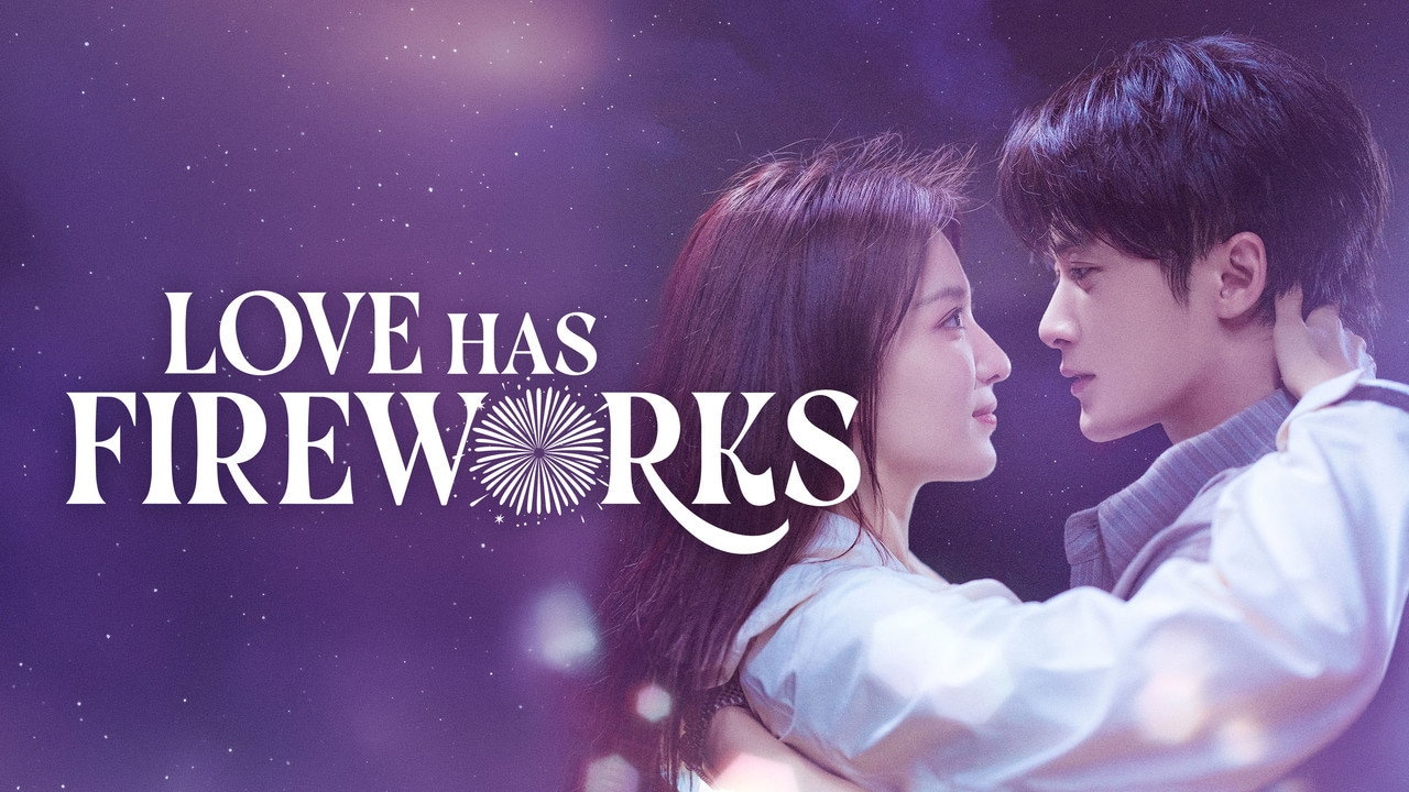 Love Has Fireworks