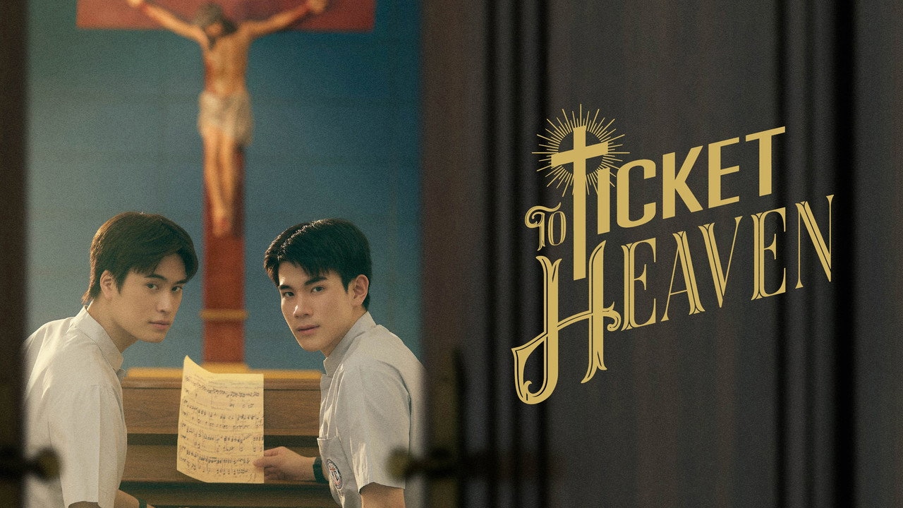 Ticket to Heaven 1