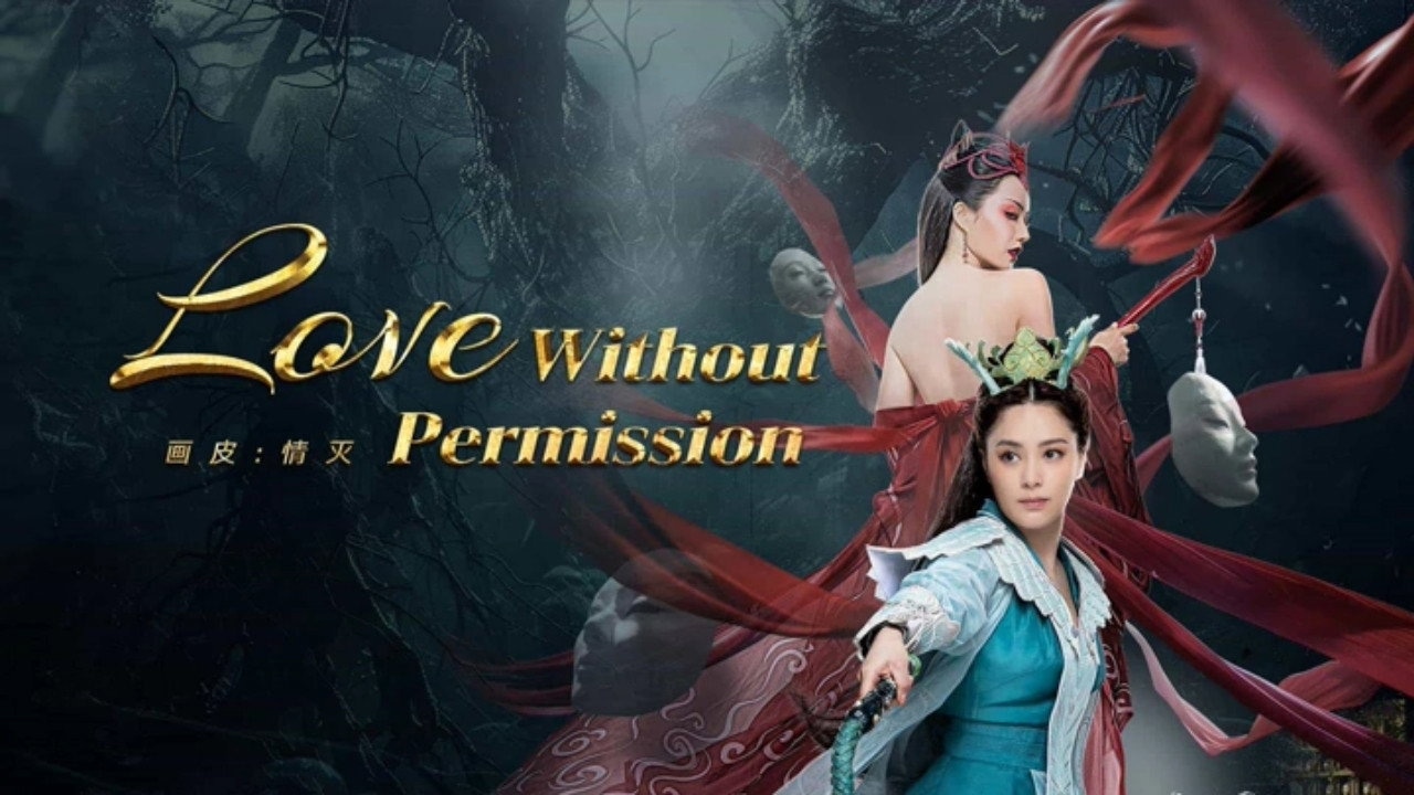 Painted Skin: Love Without Permission