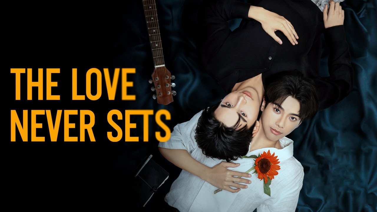 The Love Never Sets 1