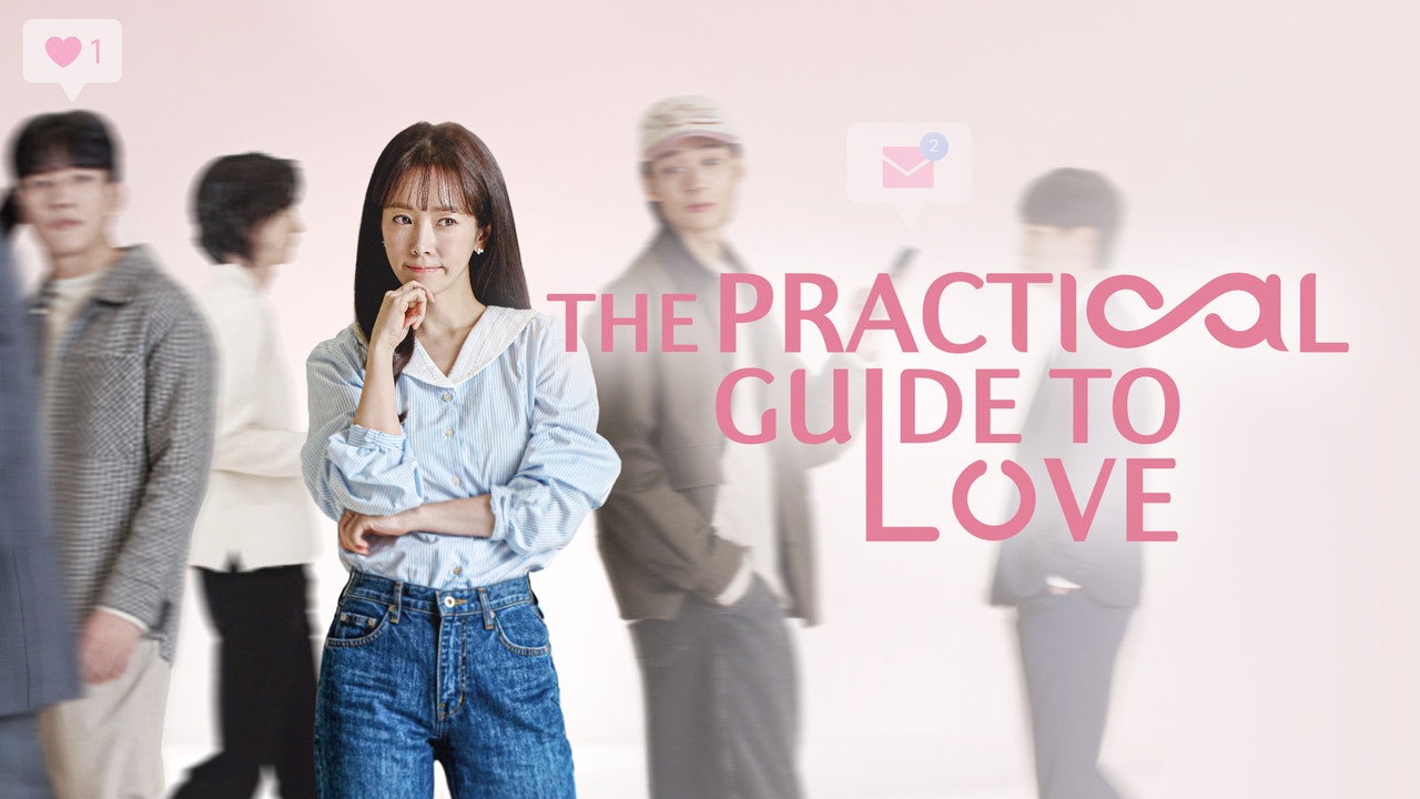 The Practical Guide to Love 1