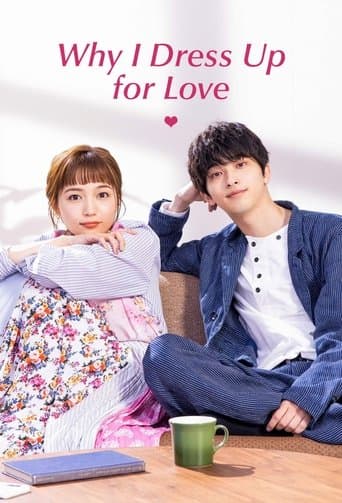 Why I Dress Up for Love 1