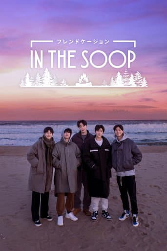 In The Soop: Friendcation 1